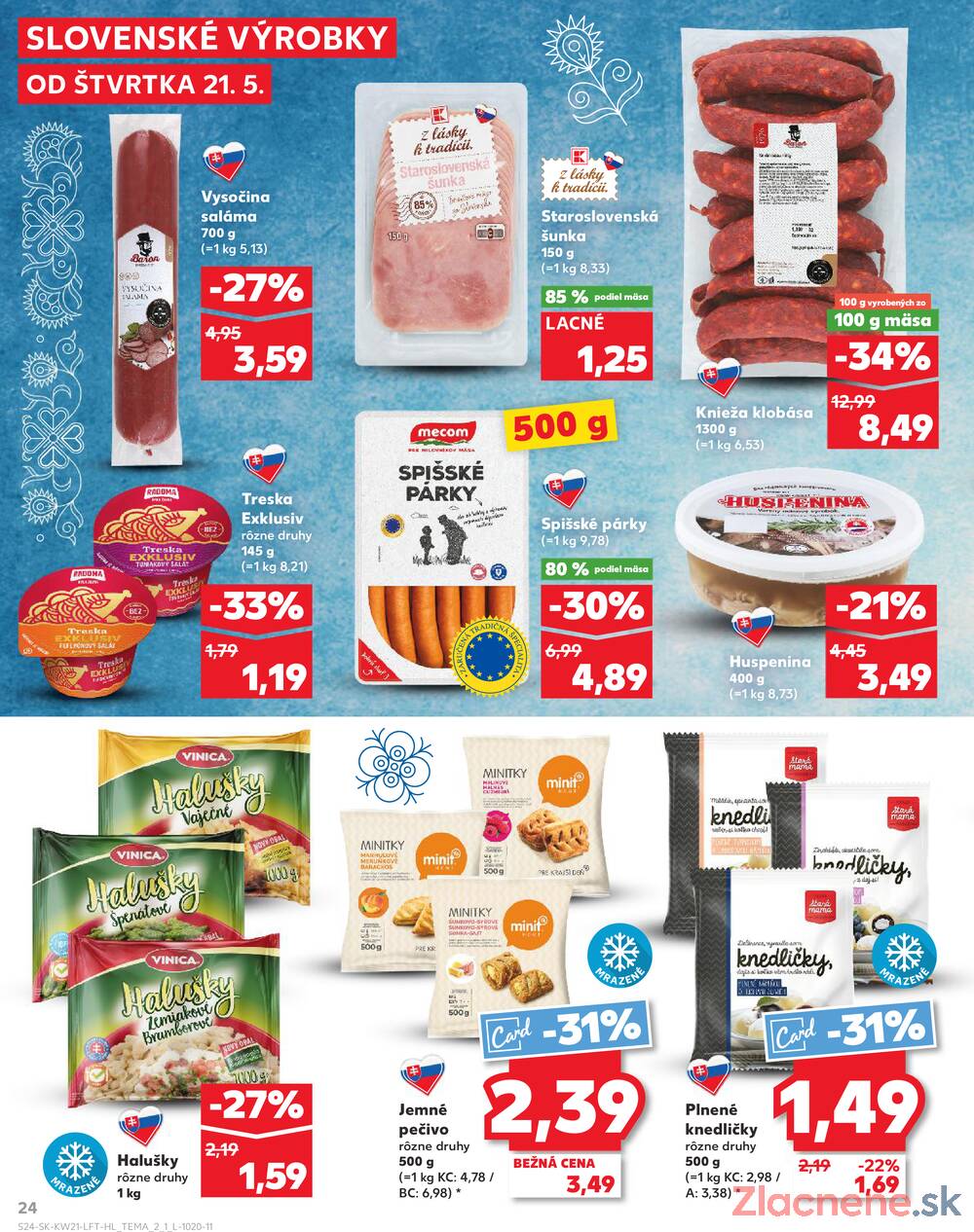 Kaufland 21.5. - 27.5. - Kaufland Košice - Nad Jazerom