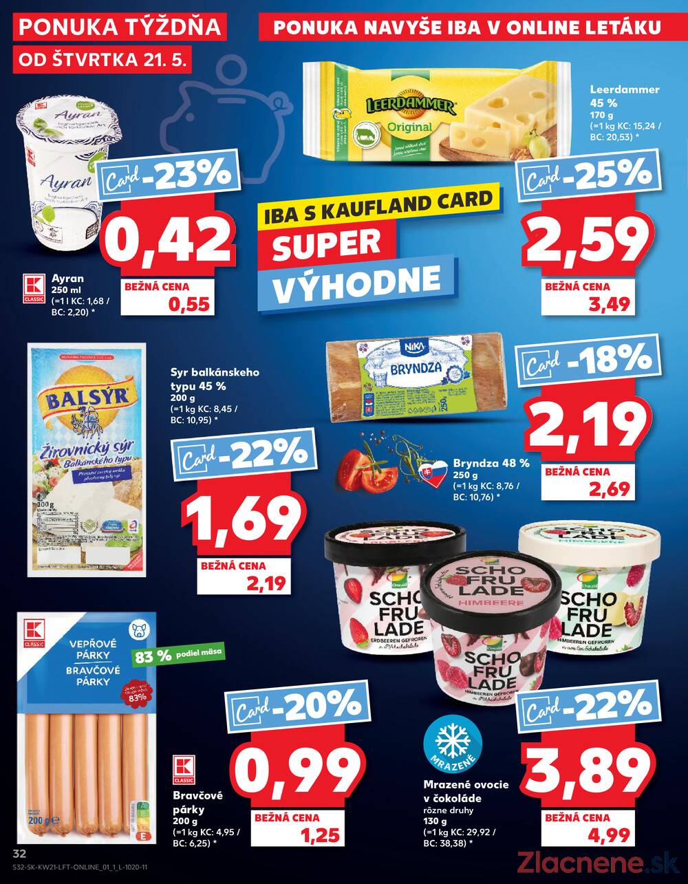 Kaufland 21.5. - 27.5. - Kaufland Košice - Nad Jazerom