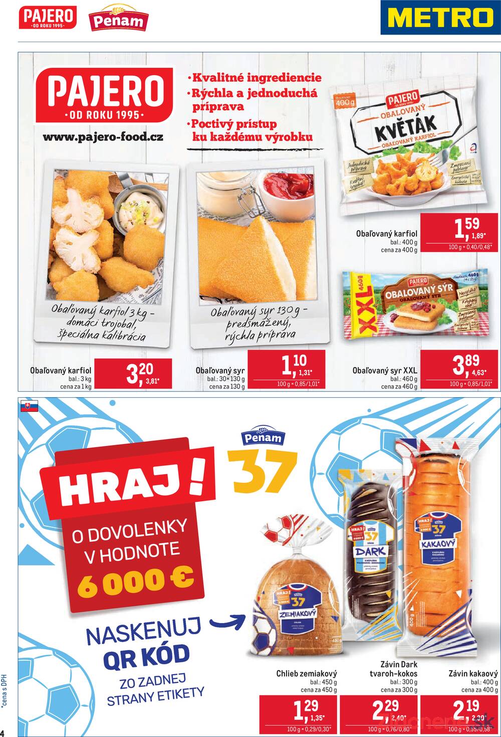 METRO Obchodní partneri do 16.6.