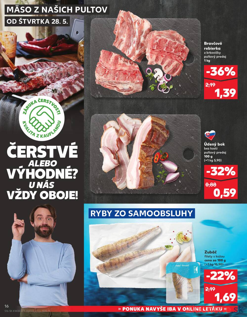 Leták Kaufland - Kaufland 28.5. - 3.6. - Kaufland Bytča - strana 16 Leták Kaufland - Kaufland 28.5. - 3.6. - Kaufland Bytča - strana 16