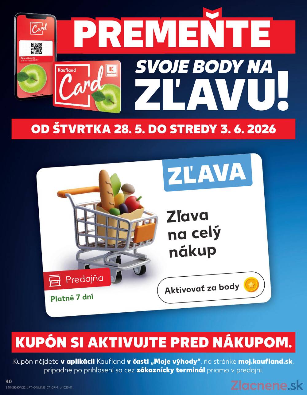 Kaufland 28.5. - 3.6. - Kaufland Trebišov