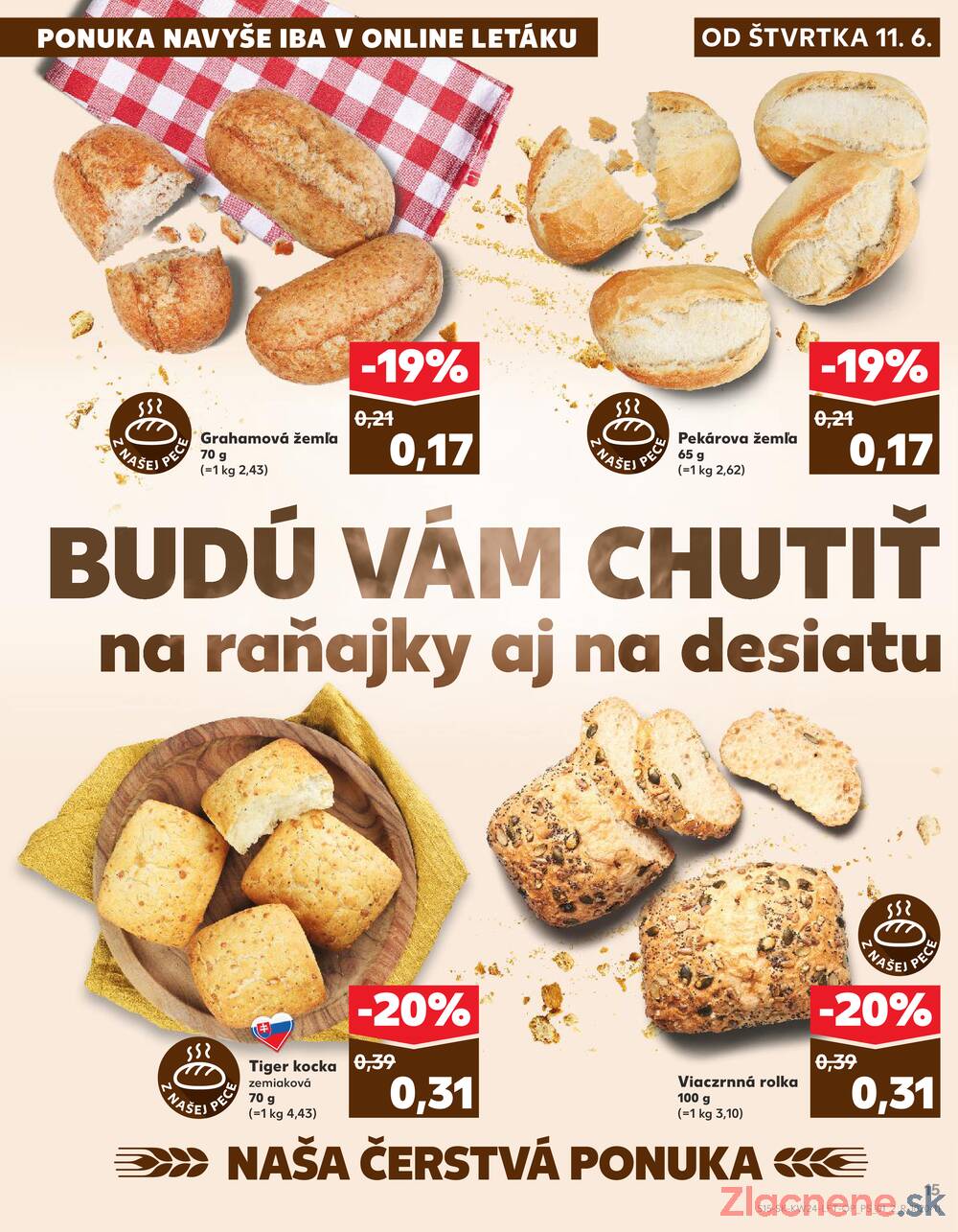 Kaufland 11.6. - 17.6. - Kaufland Bratislava Danubia – Panónska cesta
