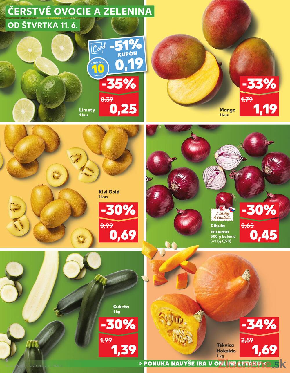 Kaufland 11.6. - 17.6. - Bratislava-Patrónka