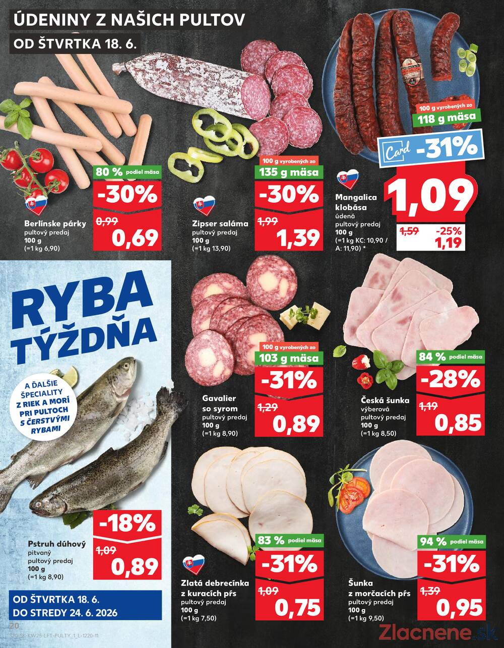 Kaufland 18.6. - 24.6. - Kaufland Bratislava - Bory