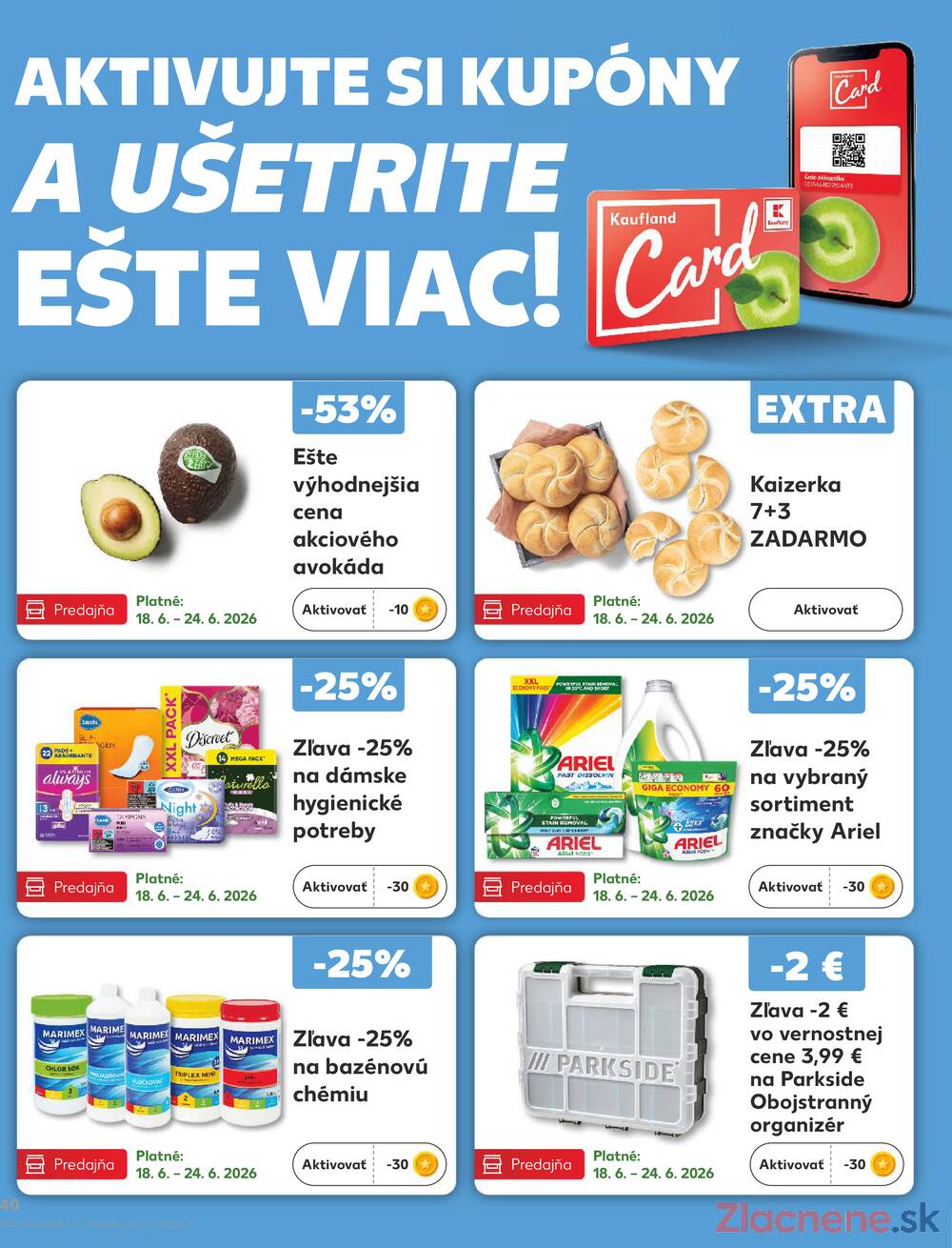 Kaufland 18.6. - 24.6. - Bratislava-Patrónka