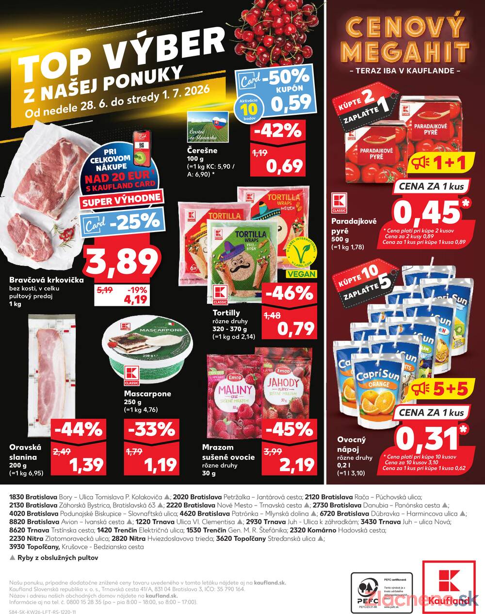 Kaufland 25.6. - 1.7. - Kaufland Bratislava - Petržalka