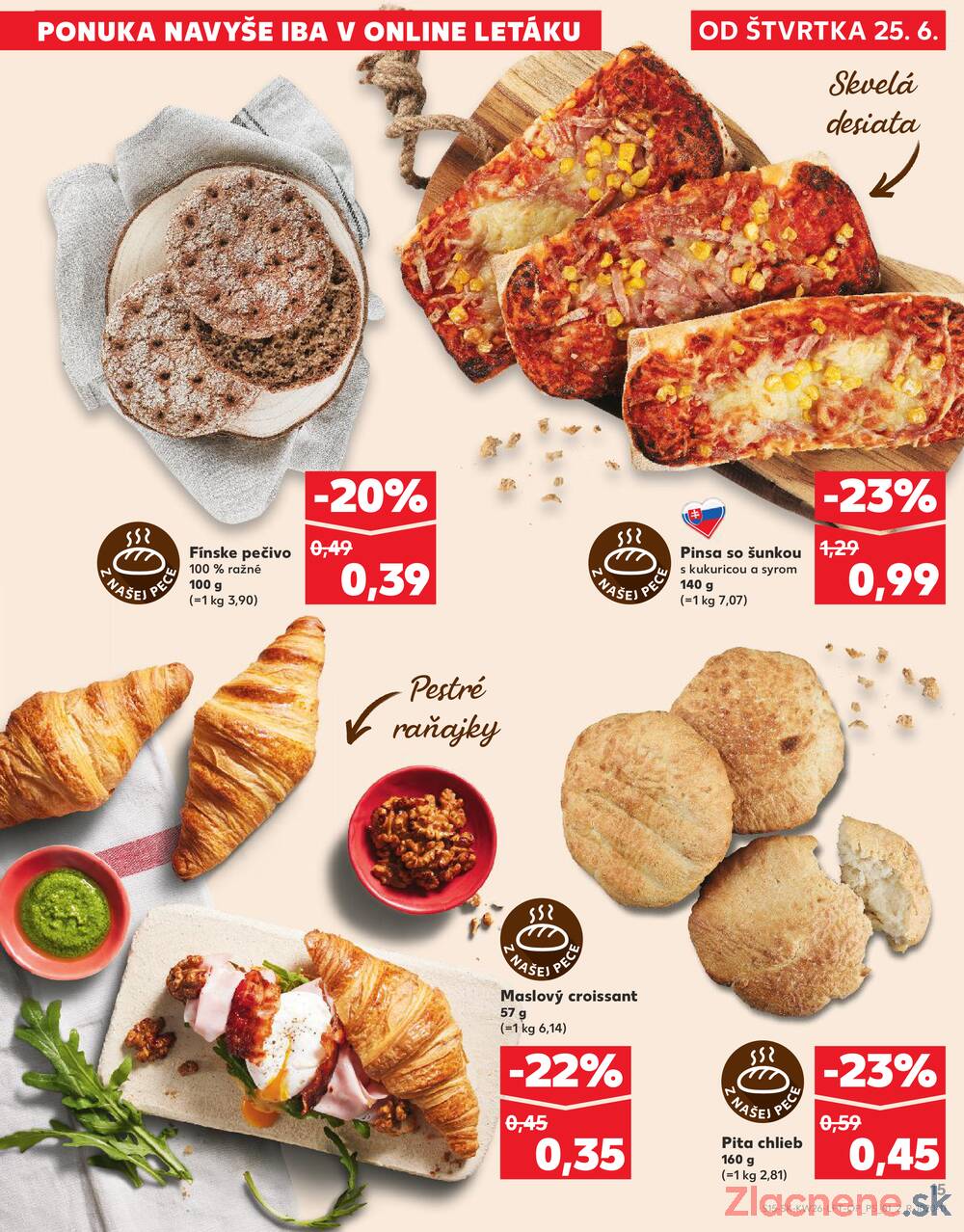 Kaufland 25.6. - 1.7. - Kaufland Trnava - Nová ul.