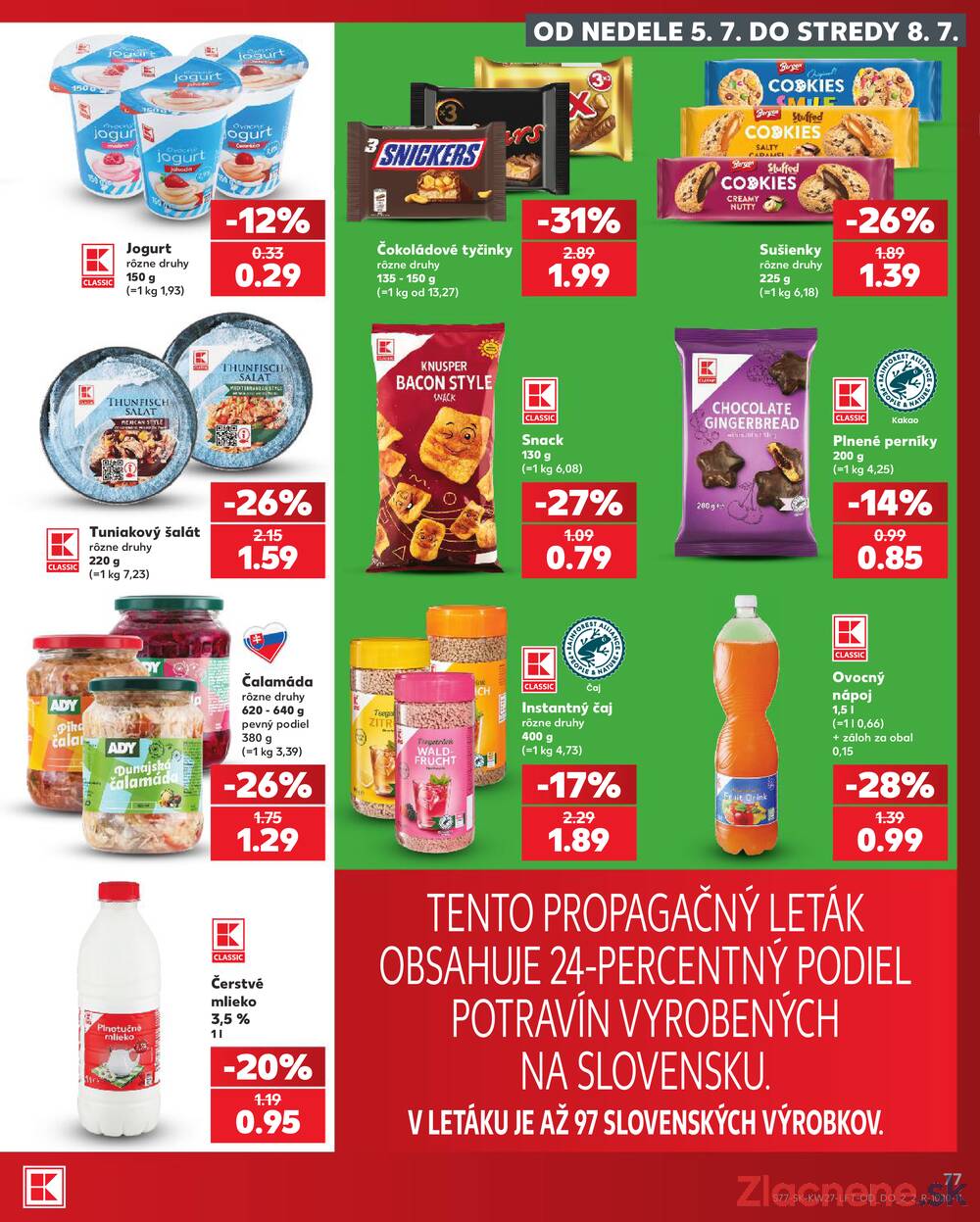 Leták Kaufland - Kaufland 2.7. - 8.7. - Kaufland Bardejov - strana 77 Leták Kaufland - Kaufland 2.7. - 8.7. - Kaufland Bardejov - strana 77