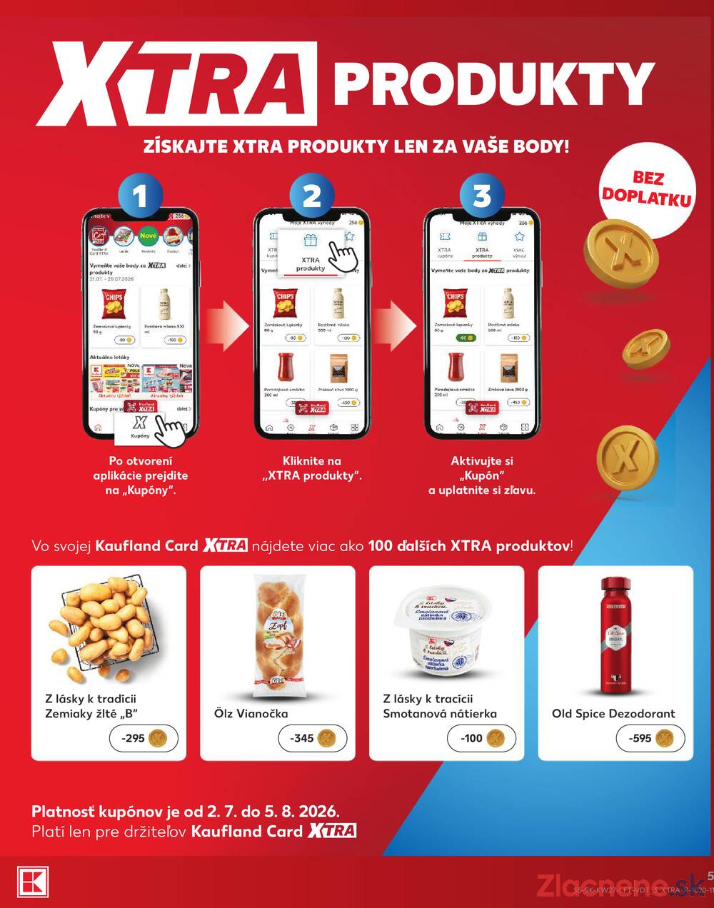 Leták Kaufland - Kaufland 2.7. - 8.7. - Kaufland Stará Ľubovňa - strana 5 Leták Kaufland - Kaufland 2.7. - 8.7. - Kaufland Stará Ľubovňa - strana 5