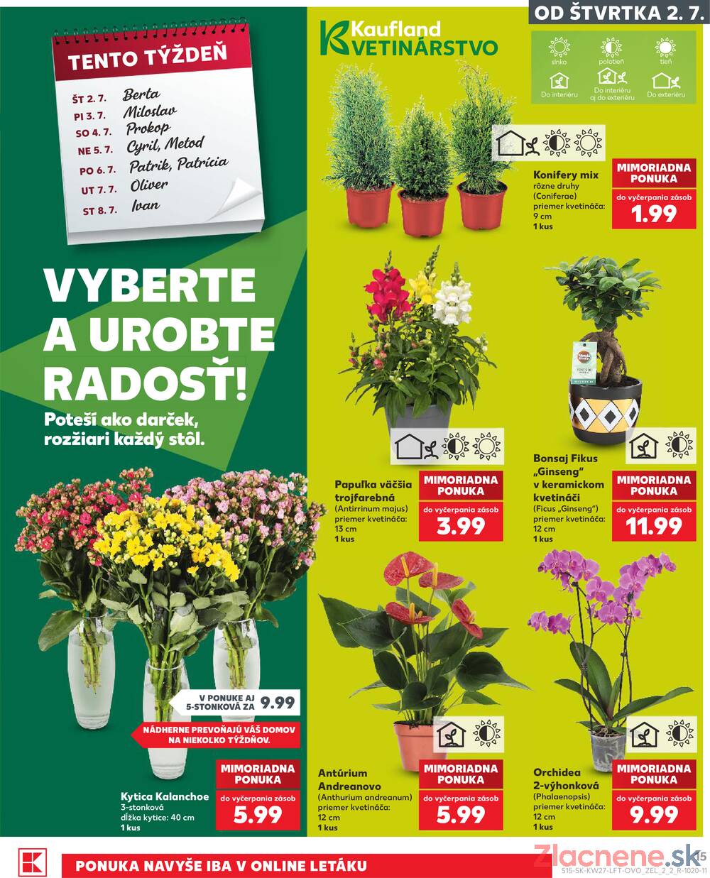 Leták Kaufland - Kaufland 2.7. - 8.7. - Kaufland (A. H. Škultétyho, Veľký Krtíš) - strana 15 Leták Kaufland - Kaufland 2.7. - 8.7. - Kaufland (A. H. Škultétyho, Veľký Krtíš) - strana 15