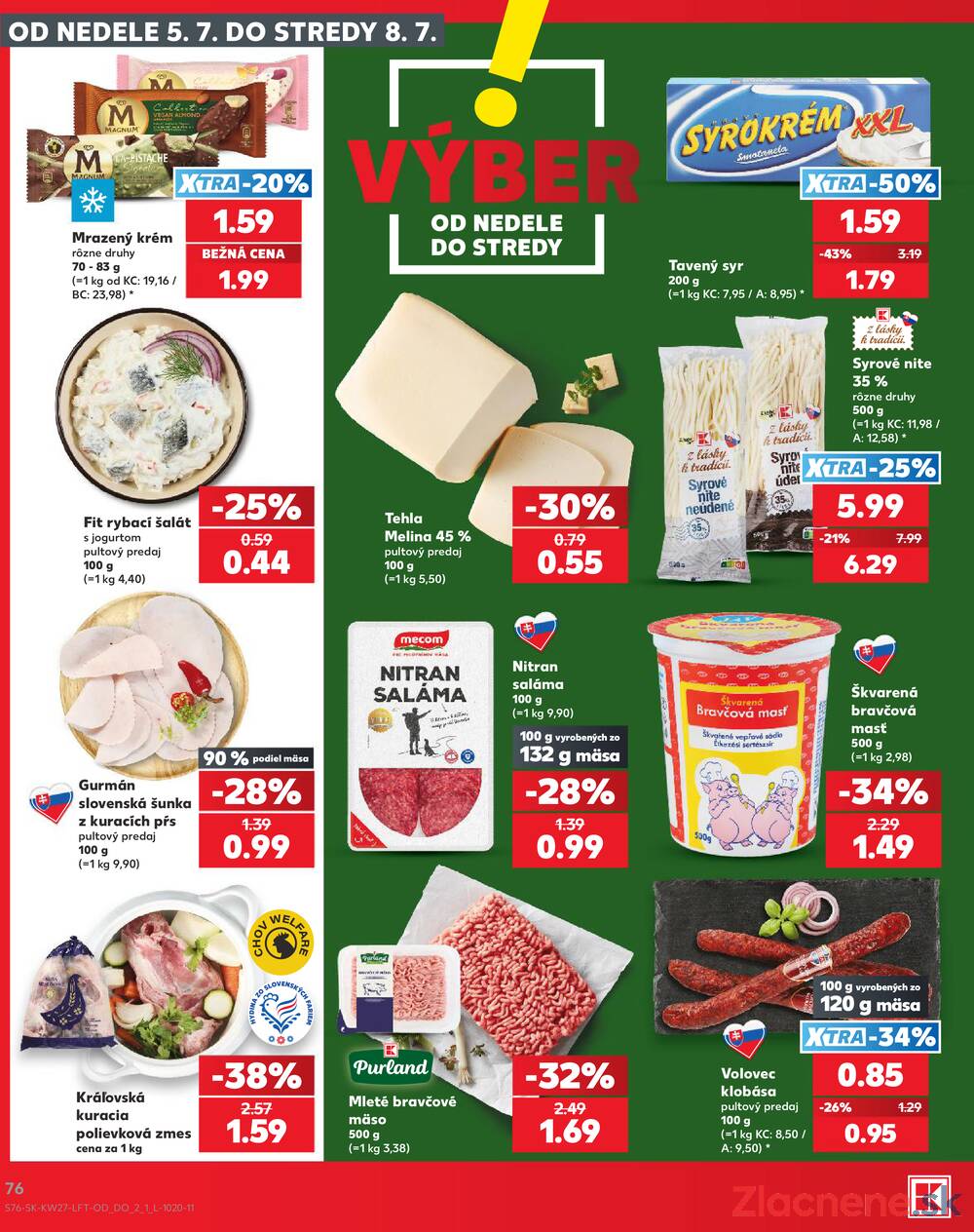 Leták Kaufland - Kaufland 2.7. - 8.7. - Kaufland Galanta - strana 76 Leták Kaufland - Kaufland 2.7. - 8.7. - Kaufland Galanta - strana 76