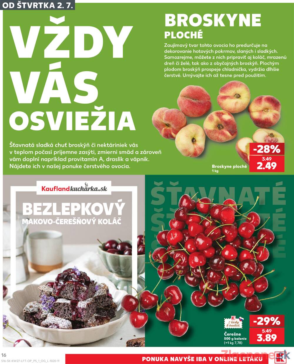 Leták Kaufland - Kaufland 2.7. - 8.7. - Kaufland Trnava - Nová ul. - strana 16 Leták Kaufland - Kaufland 2.7. - 8.7. - Kaufland Trnava - Nová ul. - strana 16