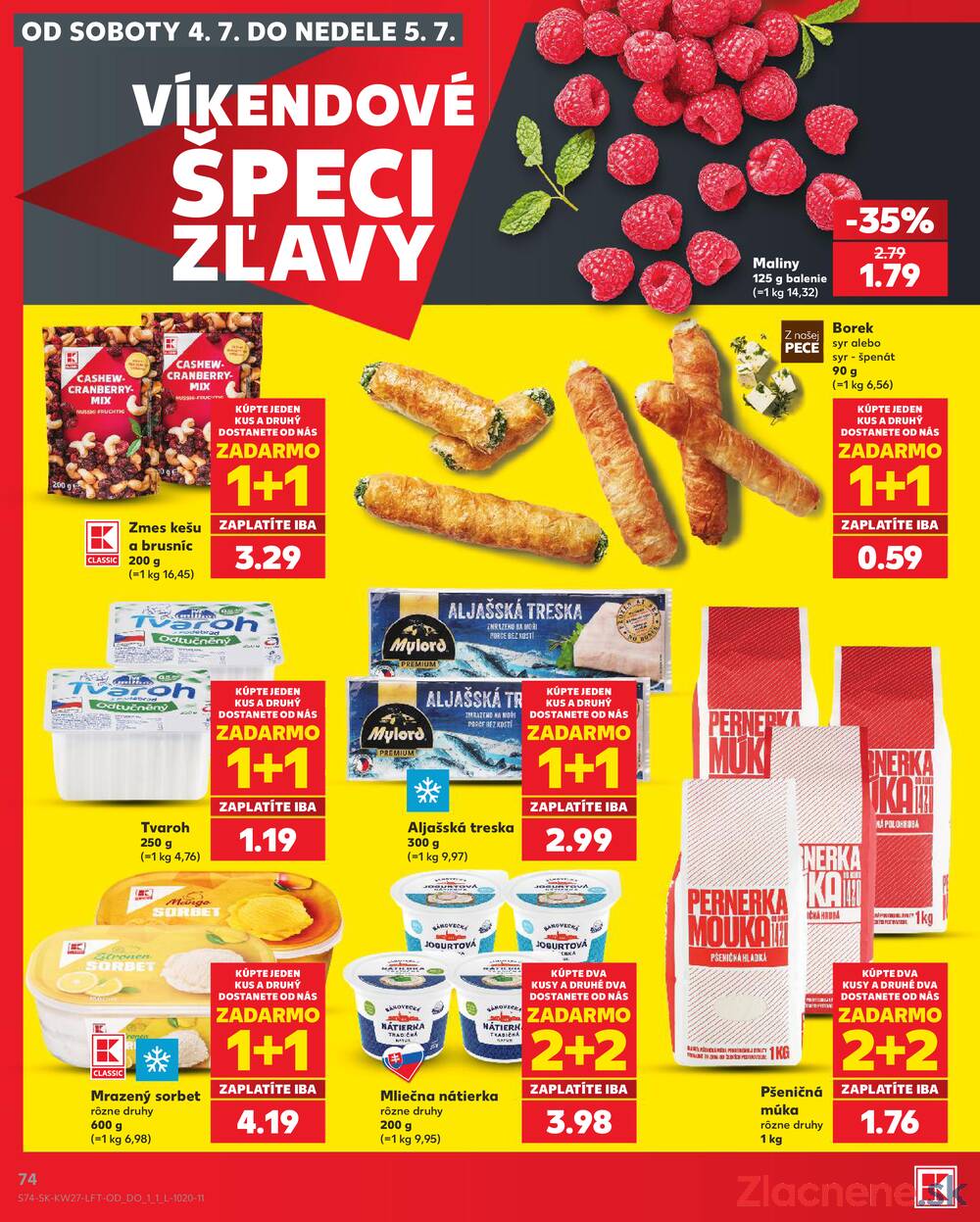 Leták Kaufland - Kaufland 2.7. - 8.7. - Kaufland Trnava - Nová ul. - strana 74 Leták Kaufland - Kaufland 2.7. - 8.7. - Kaufland Trnava - Nová ul. - strana 74
