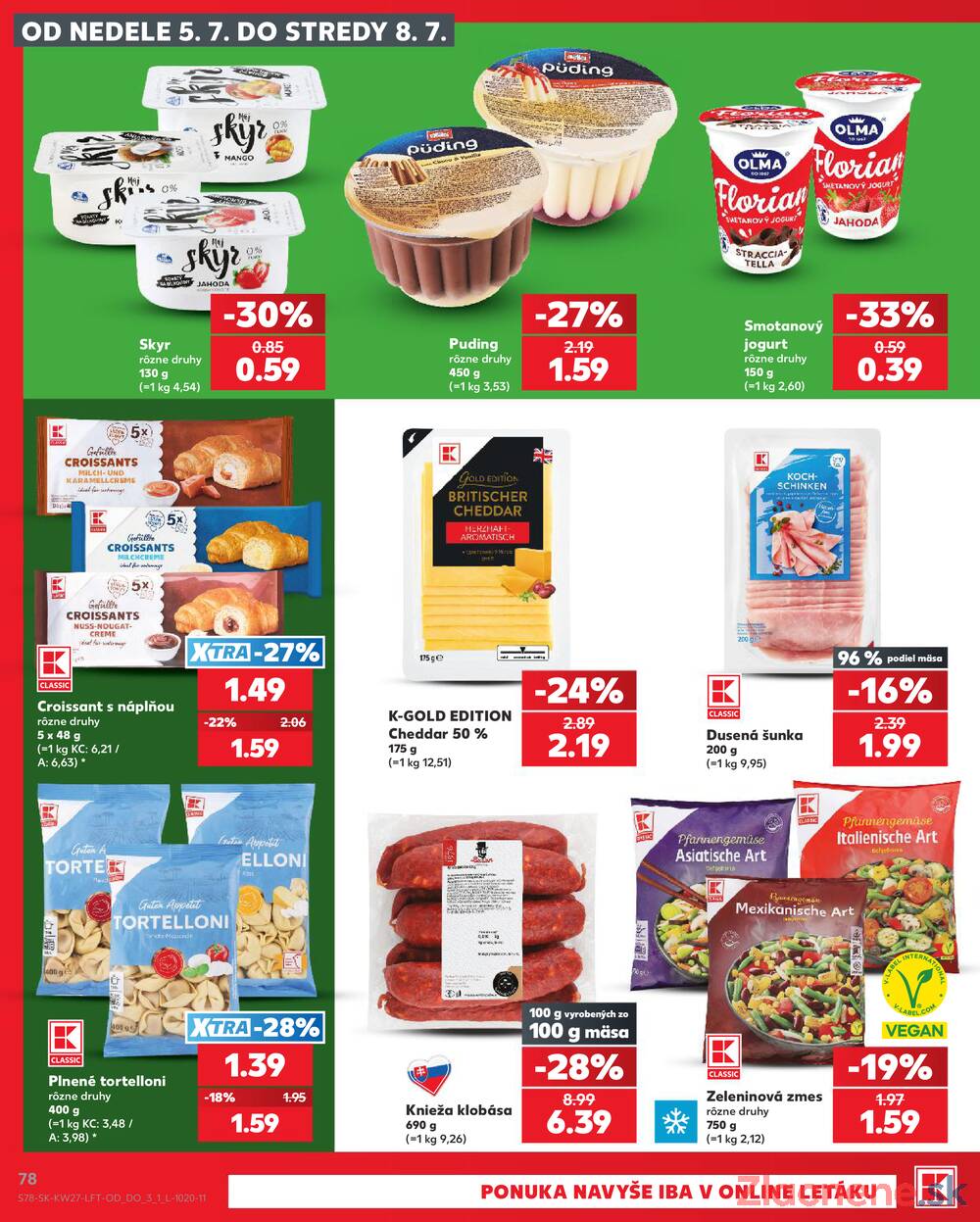 Leták Kaufland - Kaufland 2.7. - 8.7. - Kaufland Bratislava - Podunajské Biskupice - strana 78
