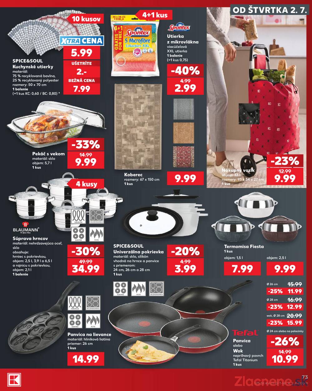 Leták Kaufland - Kaufland 2.7. - 8.7. - Kaufland (Harmincova, Bratislava - Dúbravka) - strana 73 Leták Kaufland - Kaufland 2.7. - 8.7. - Kaufland (Harmincova, Bratislava - Dúbravka) - strana 73
