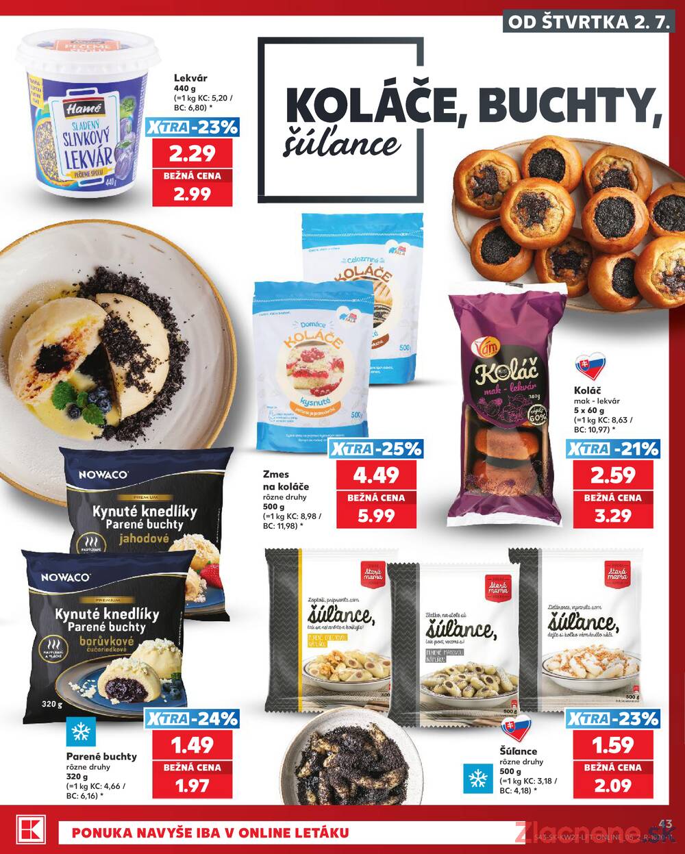 Kaufland 2.7. - 8.7. - Kaufland Trnava - Trstínska cesta