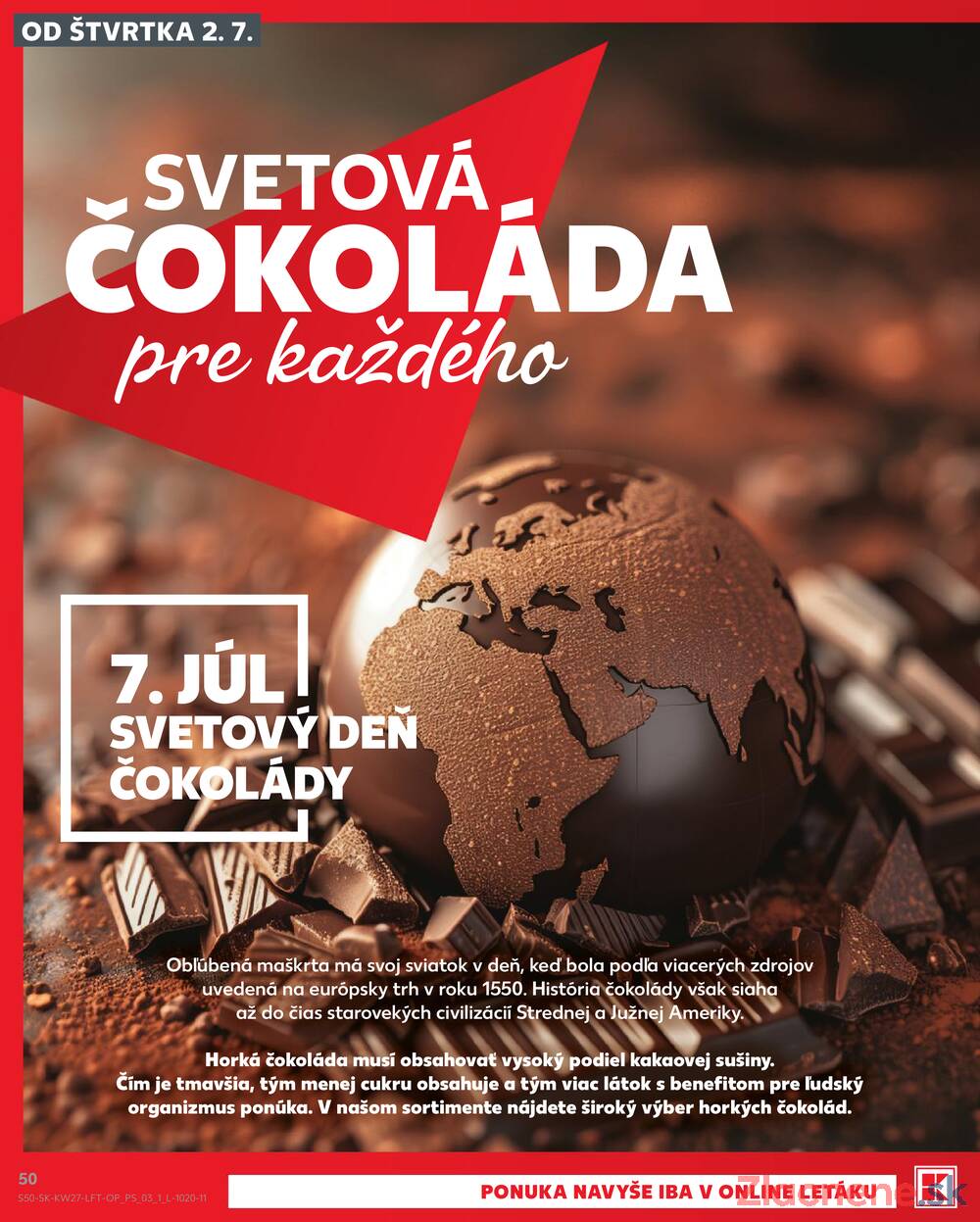 Kaufland 2.7. - 8.7. - Kaufland Trnava - Trstínska cesta