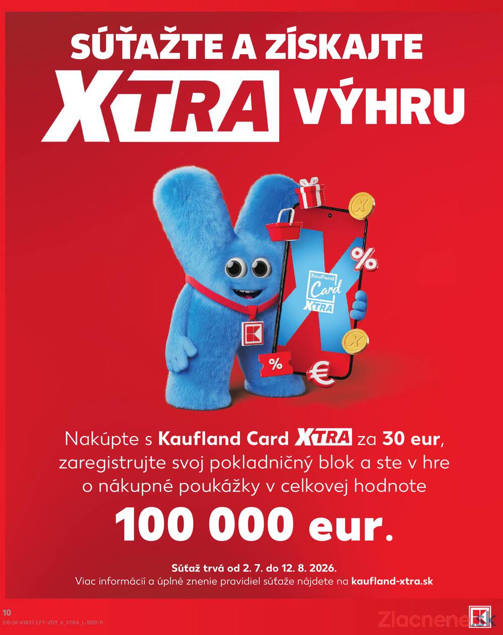 Kaufland 2.7. - 8.7. - Kaufland (Kasárenská, Šamorín)