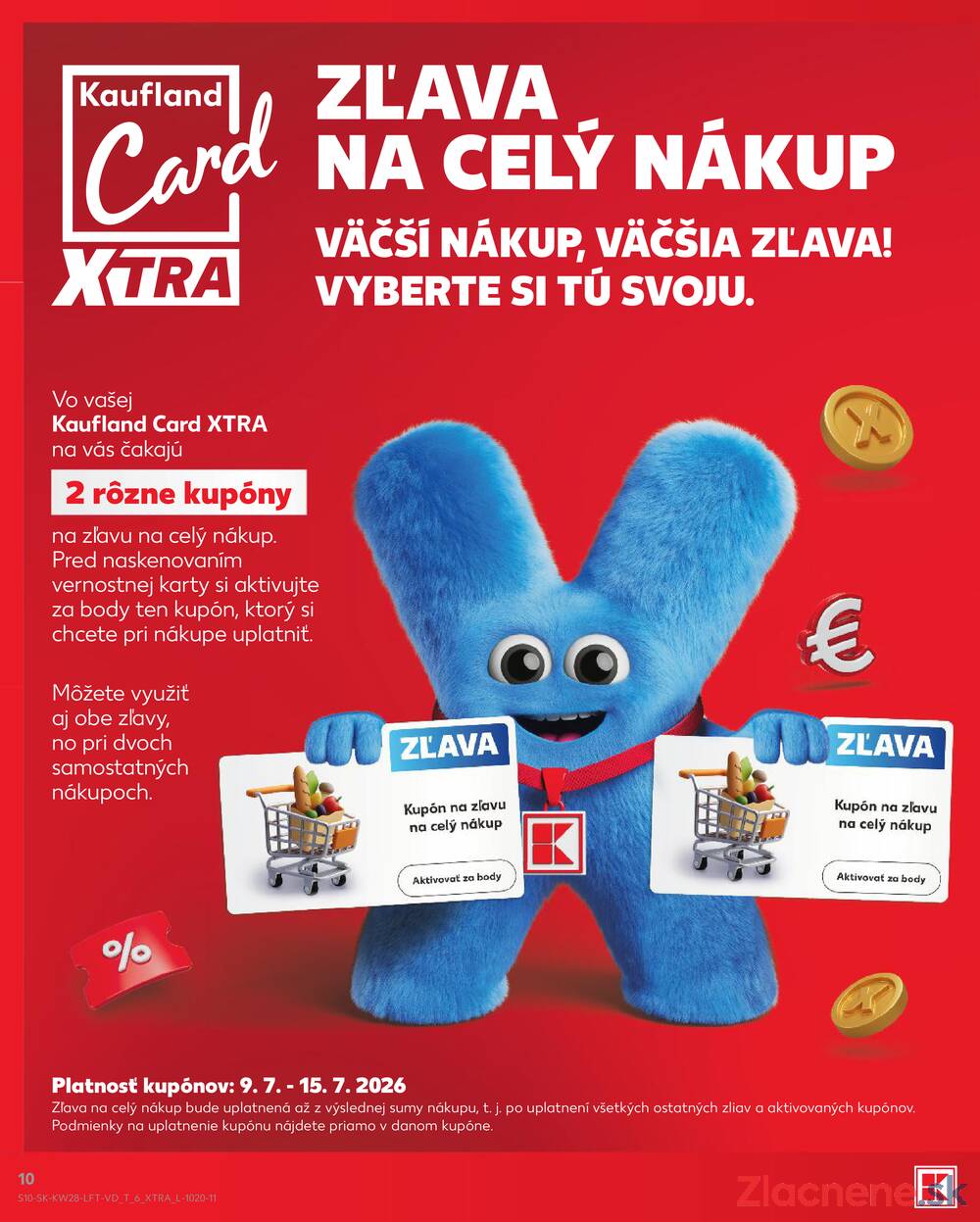 Leták Kaufland - Kaufland 9.7. - 15.7. - Kaufland Bytča - strana 10 Leták Kaufland - Kaufland 9.7. - 15.7. - Kaufland Bytča - strana 10