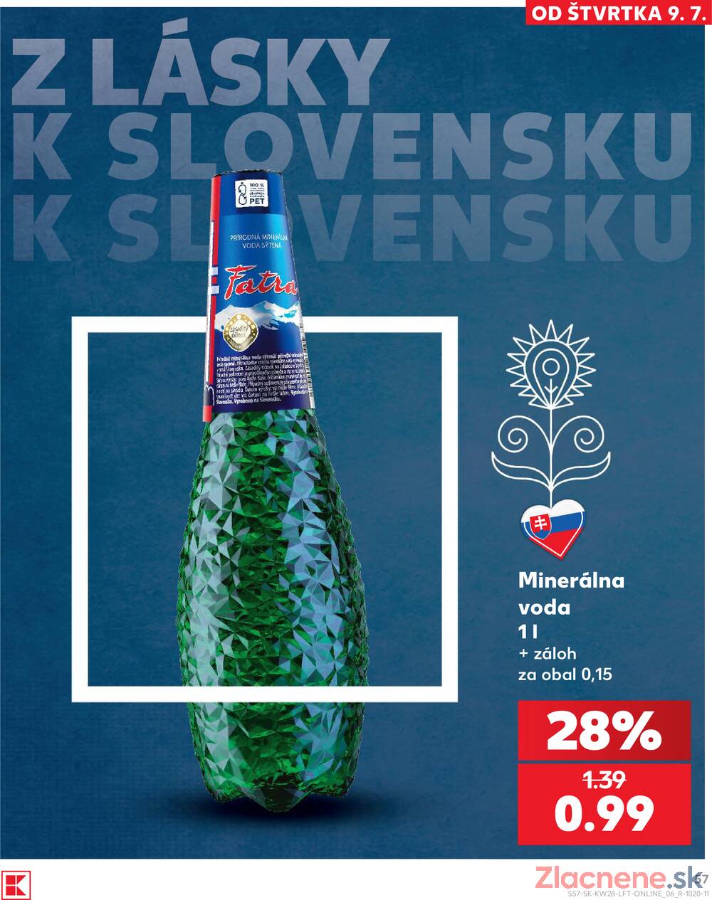 Kaufland 9.7. - 15.7. - Kaufland Spišská Nová Ves