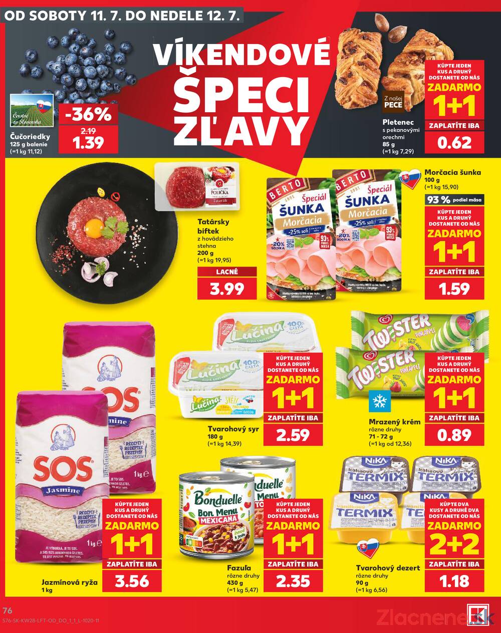 Kaufland 9.7. - 15.7. - Kaufland Košice - Nad Jazerom