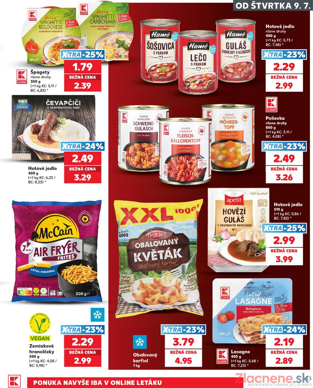 Kaufland 9.7. - 15.7. - Kaufland Trnava