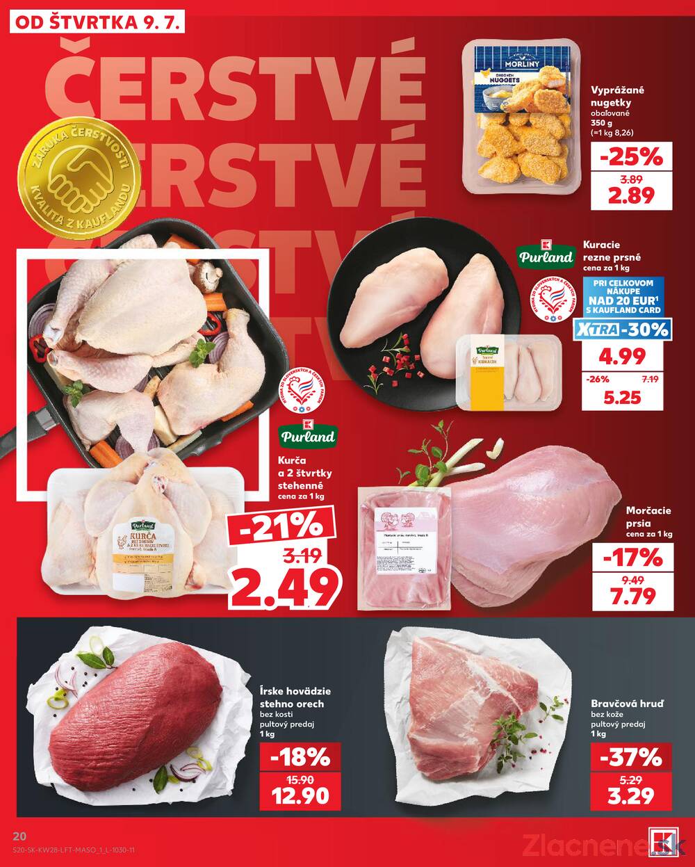 Leták Kaufland - Kaufland 9.7. - 15.7. - Kaufland Bratislava - Nové Mesto - strana 20 Leták Kaufland - Kaufland 9.7. - 15.7. - Kaufland Bratislava - Nové Mesto - strana 20