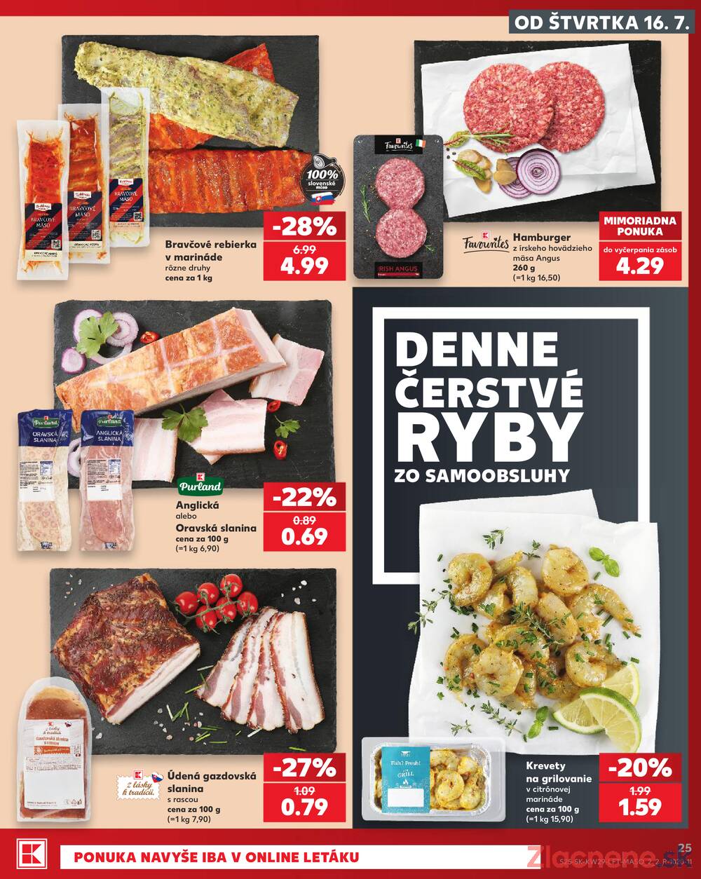 Kaufland 16.7. - 22.7. - Kaufland (A. H. Škultétyho, Veľký Krtíš)