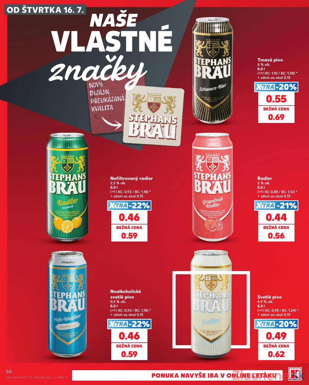 Kaufland 16.7. - 22.7. - Kaufland (A. H. Škultétyho, Veľký Krtíš)