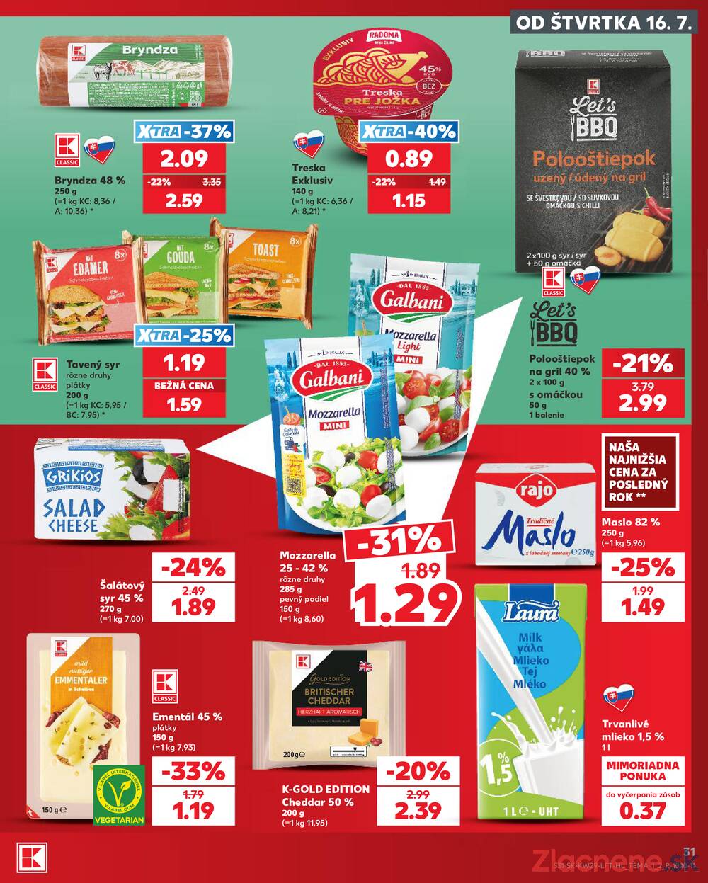 Leták Kaufland - Kaufland 16.7. - 22.7. - Kaufland Bratislava - Bory - strana 31