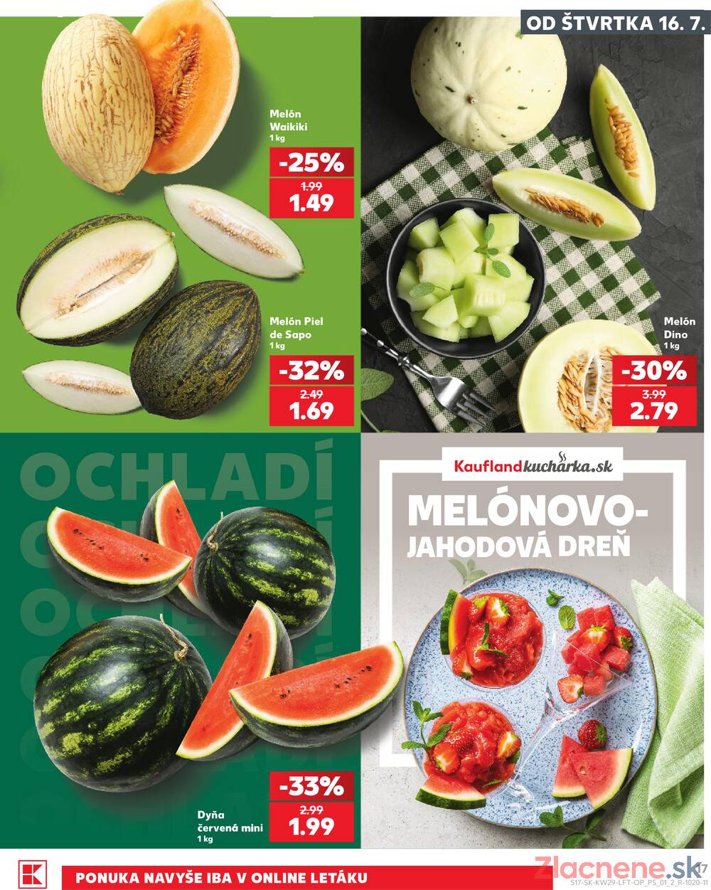 Leták Kaufland - Kaufland 16.7. - 22.7. - Kaufland Martin - strana 17 Leták Kaufland - Kaufland 16.7. - 22.7. - Kaufland Martin - strana 17