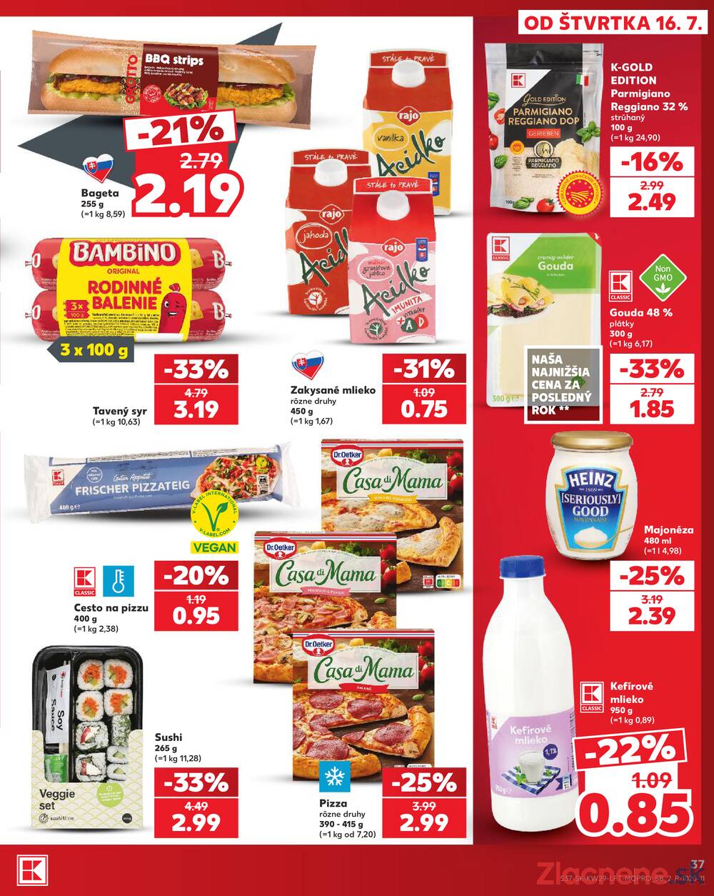 Kaufland 16.7. - 22.7. - Kaufland Košice - Popradská 