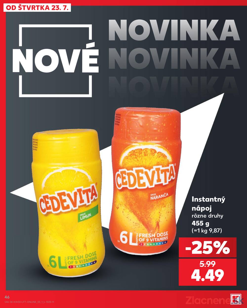 Kaufland 23.7. - 29.7. - Kaufland Spišská Nová Ves