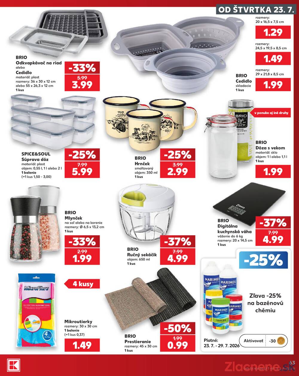 Kaufland 23.7. - 29.7. - Kaufland Spišská Nová Ves