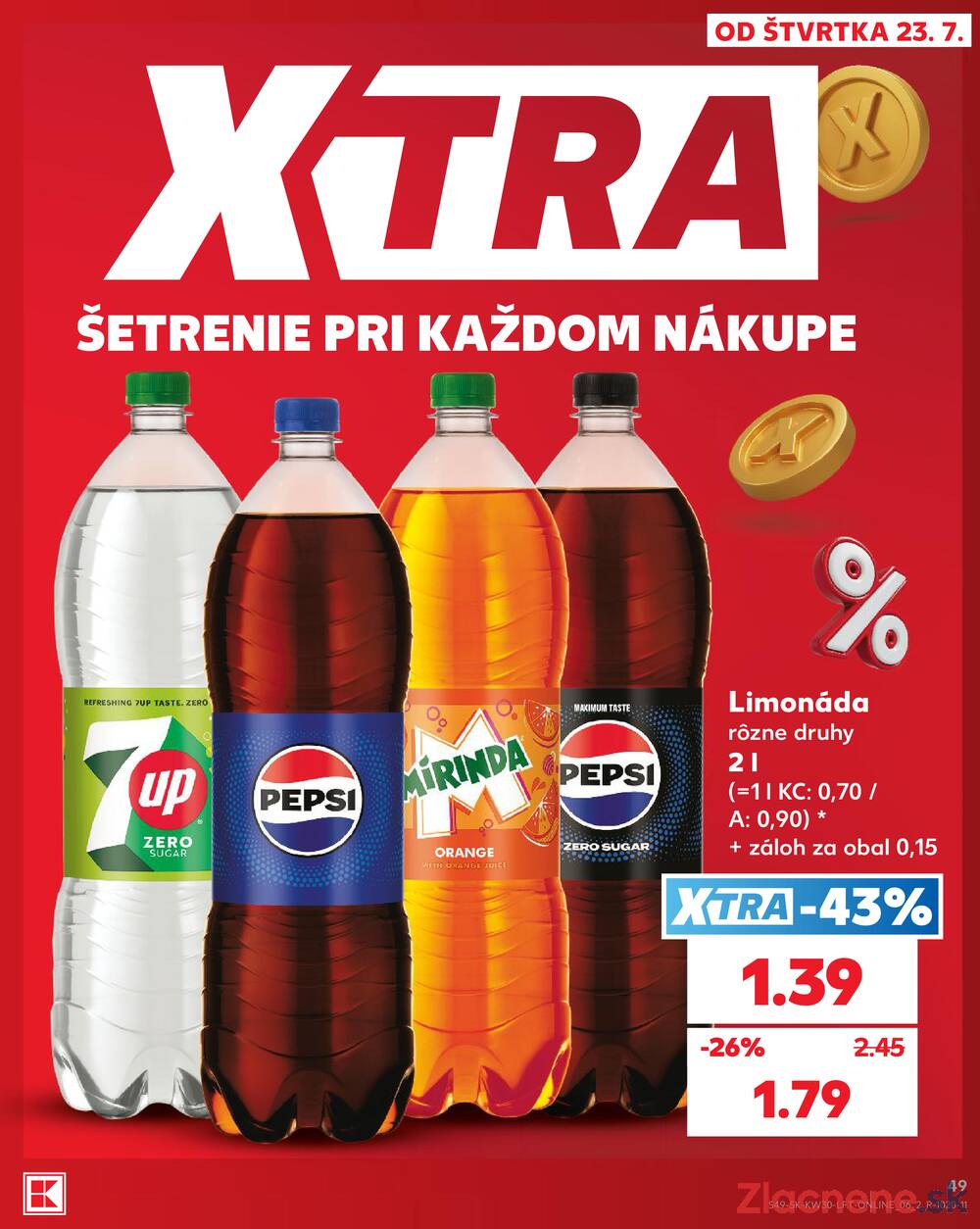 Kaufland 23.7. - 29.7. - Kaufland Dolný Kubín