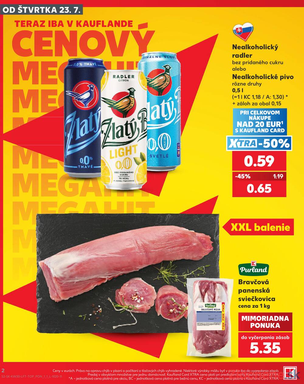 Kaufland 23.7. - 29.7. - Kaufland Rožňava