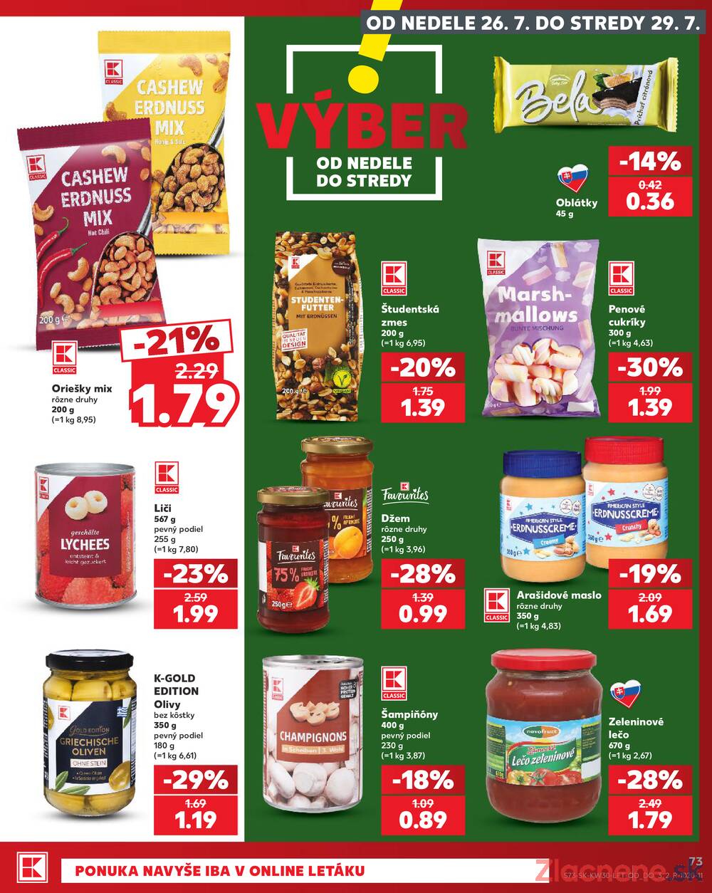 Leták Kaufland - Kaufland 23.7. - 29.7. - Kaufland (A. H. Škultétyho, Veľký Krtíš) - strana 73 Leták Kaufland - Kaufland 23.7. - 29.7. - Kaufland (A. H. Škultétyho, Veľký Krtíš) - strana 73