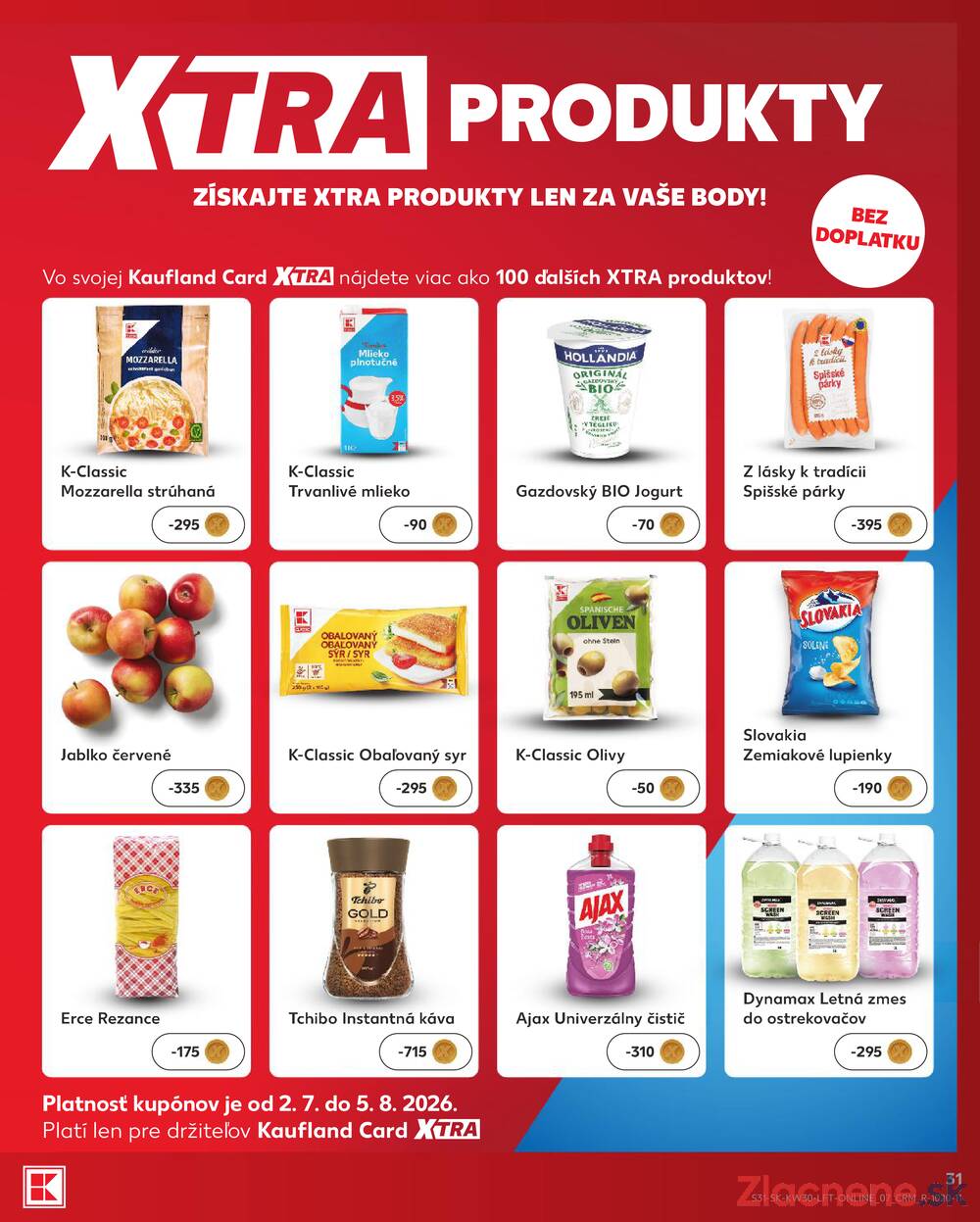Kaufland 23.7. - 29.7. - Kaufland Michalovce (Humenská cesta)