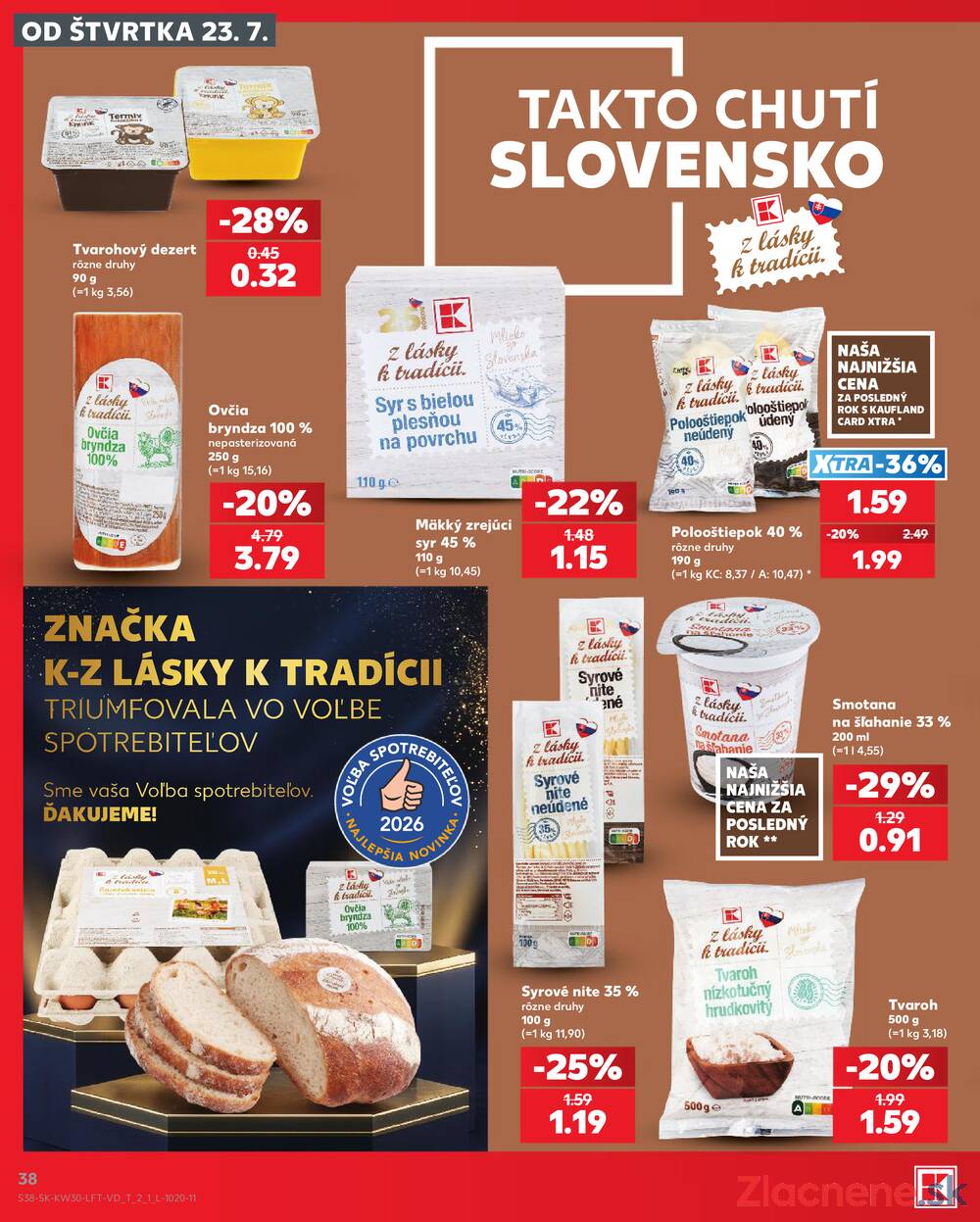Kaufland 23.7. - 29.7. - Kaufland Michalovce (Humenská cesta)