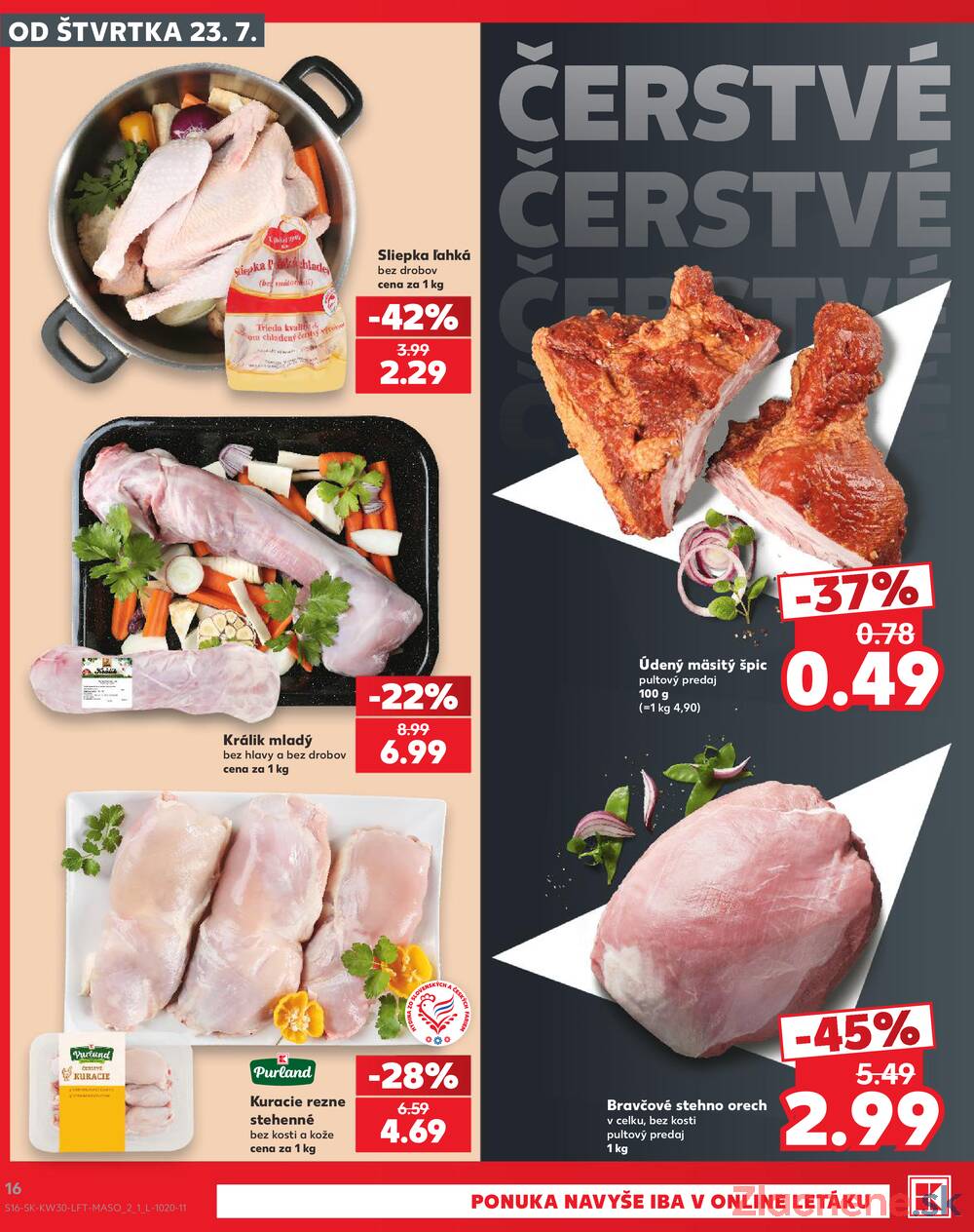 Leták Kaufland - Kaufland 23.7. - 29.7. - Kaufland  Bratislava - Zahorska Bystrica - strana 16