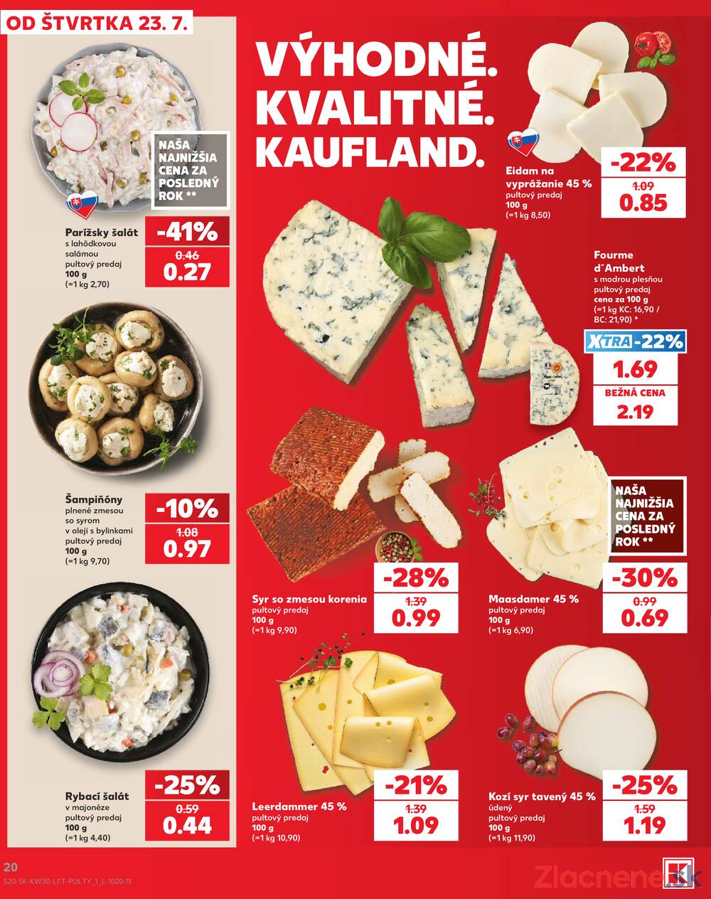 Kaufland 23.7. - 29.7. - Kaufland Trnava - Juh - Bratislavská