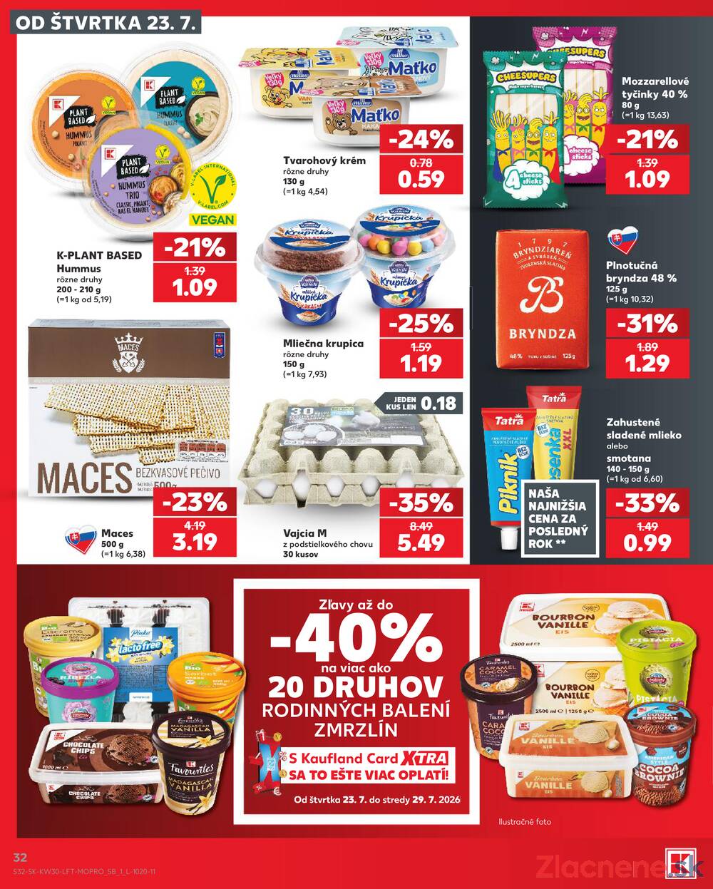 Kaufland 23.7. - 29.7. - Kaufland Poprad - Moyzesova