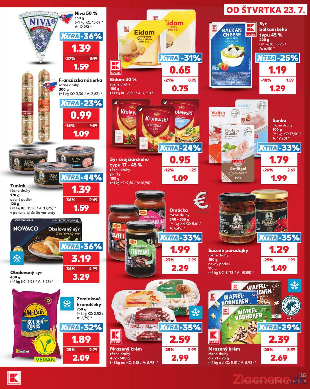 Leták Kaufland - Kaufland 23.7. - 29.7. - Kaufland Považská Bystrica - Centrum - strana 25