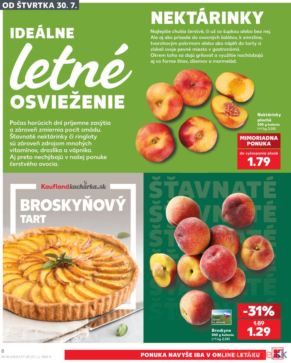 Leták Kaufland - Kaufland 30.7. - 5.8. - Kaufland Humenné - strana 8 Leták Kaufland - Kaufland 30.7. - 5.8. - Kaufland Humenné - strana 8