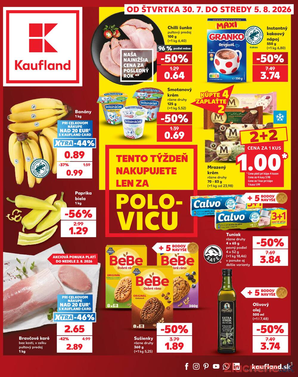 Leták Kaufland - Kaufland 30.7. - 5.8. - Kaufland Kežmarok - strana 1 Leták Kaufland - Kaufland 30.7. - 5.8. - Kaufland Kežmarok - strana 1