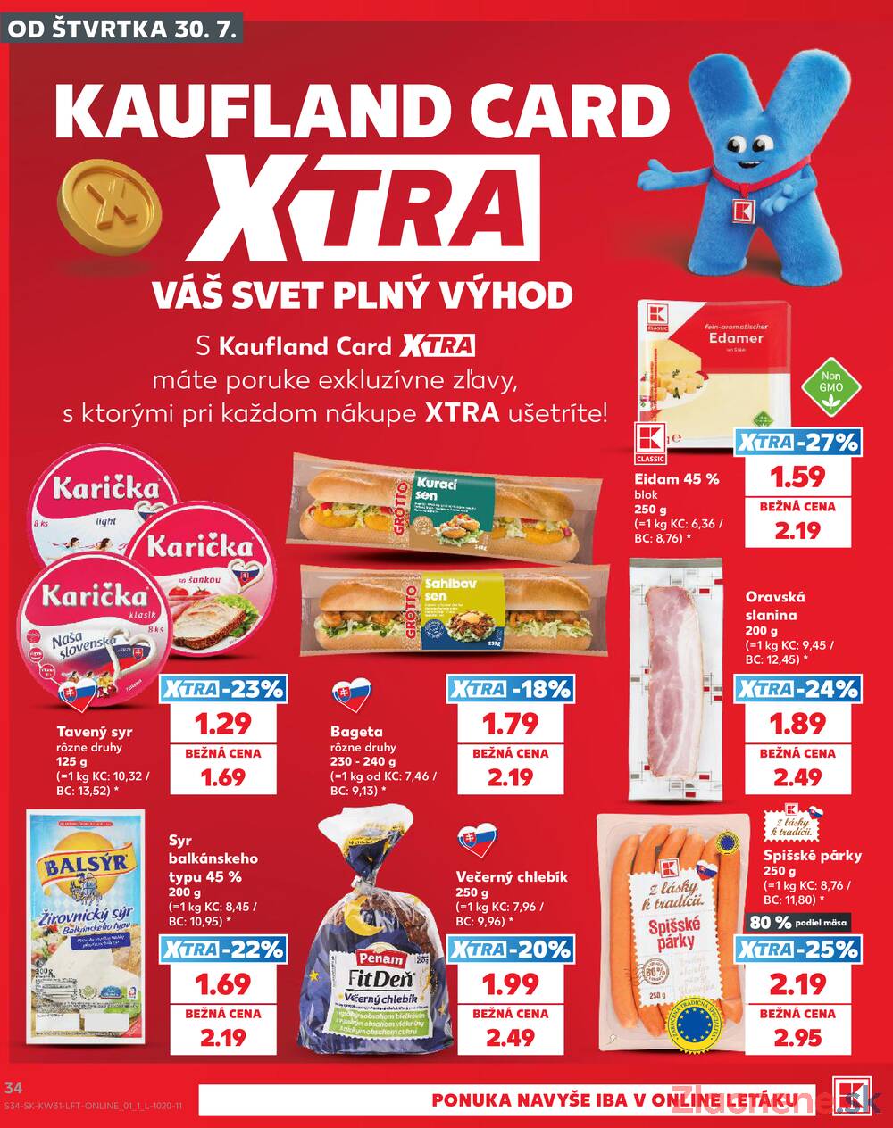 Leták Kaufland - Kaufland 30.7. - 5.8. - Kaufland Lučenec - strana 34 Leták Kaufland - Kaufland 30.7. - 5.8. - Kaufland Lučenec - strana 34