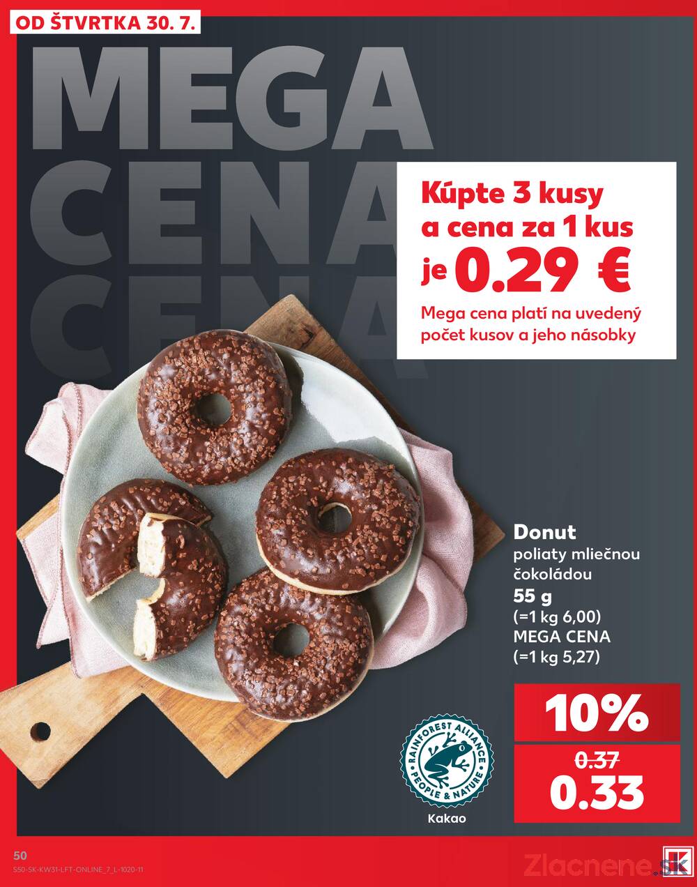 Leták Kaufland - Kaufland 30.7. - 5.8. - Kaufland Dolný Kubín - strana 50 Leták Kaufland - Kaufland 30.7. - 5.8. - Kaufland Dolný Kubín - strana 50