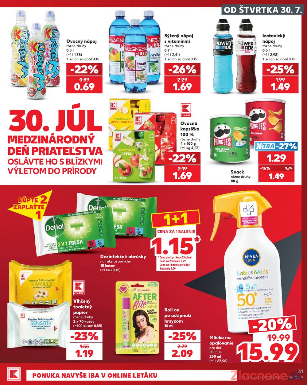 Kaufland 30.7. - 5.8. - Kaufland Trnava - Juh - Bratislavská