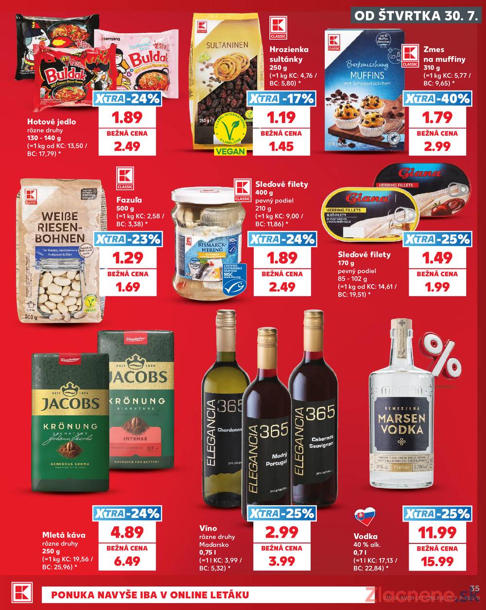 Kaufland 30.7. - 5.8. - Kaufland Trnava - Juh - Bratislavská
