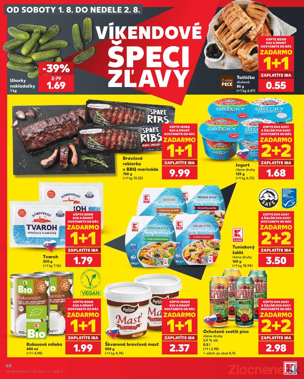 Kaufland 30.7. - 5.8. - Kaufland Trnava - Juh - Bratislavská